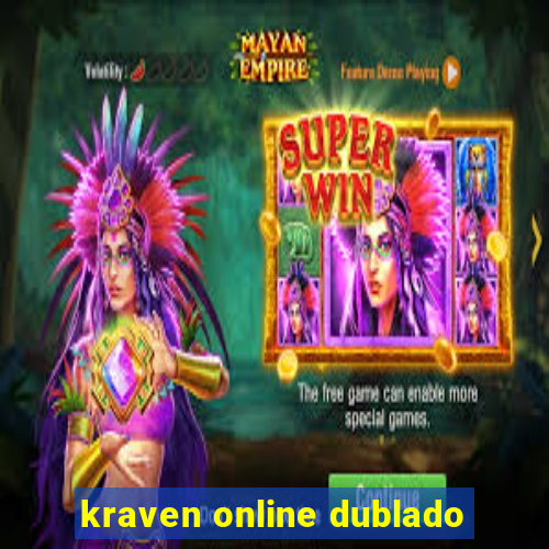 kraven online dublado